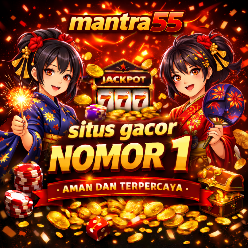 Game Slot Online Paling Populer di Mantra55
